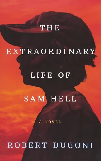 Cover of The Extraordinary Life of Sam Hell