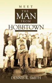 Book cover for Meet the Man from Hobbtown by Dennis R Smith