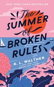 Cover of The Summer of Broken Rules