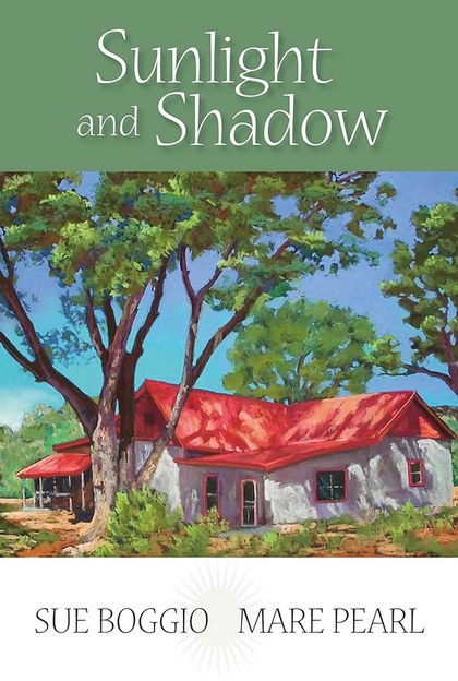 Cover of Sunlight and Shadow by Sue Boggio