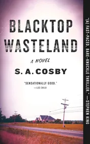 Cover of Blacktop Wasteland by S. A. Cosby