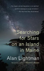 Cover of Searching for Stars on an Island in Maine by Alan P. Lightman