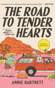 Cover of The Road to Tender Hearts by Annie Hartnett