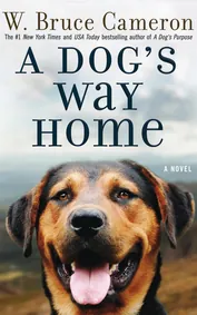 Cover of A Dog's Way Home by W. Bruce Cameron