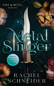 Cover of Metal Slinger by Rachel Schneider