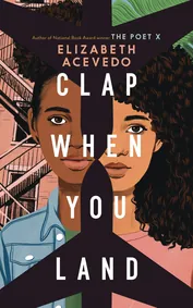 Cover of Clap When You Land by Elizabeth Acevedo