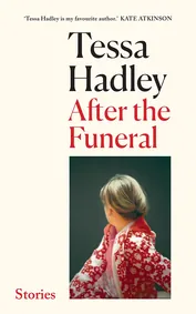 Cover of After the Funeral by Tessa Hadley
