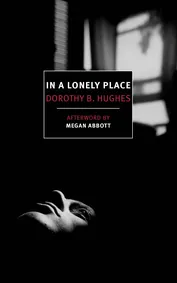 Cover of In a Lonely Place by Dorothy B. Hughes