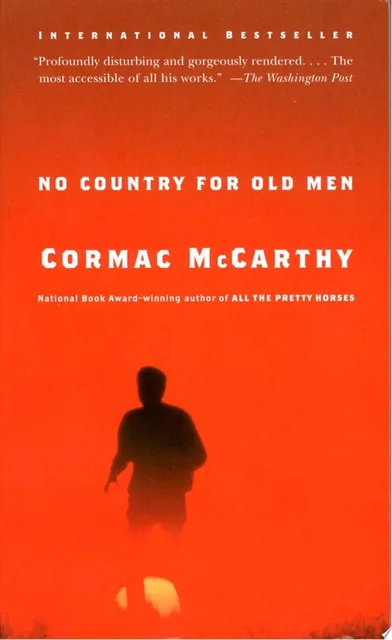 What did you think about No Country for Old Men?